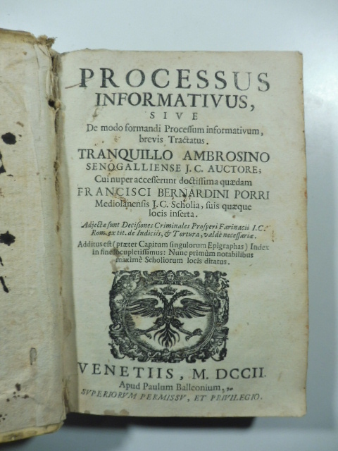 Processus informativus sive De modo formandi Processum informativum brevis tractatus [1702]